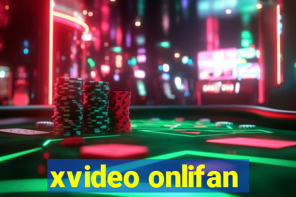 xvideo onlifan